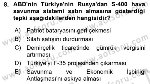 Türk Dış Politikası 2 Dersi 2023 - 2024 Yılı (Vize) Ara Sınavı 8. Soru