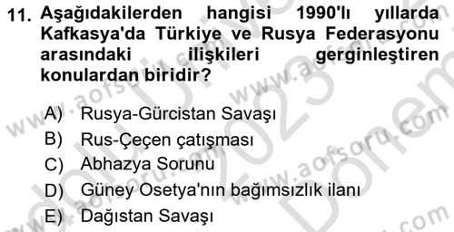 Türk Dış Politikası 2 Dersi 2023 - 2024 Yılı (Final) Dönem Sonu Sınav Soruları 11. Soru
