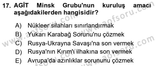 Türk Dış Politikası 2 Dersi 2023 - 2024 Yılı (Final) Dönem Sonu Sınav Soruları 17. Soru