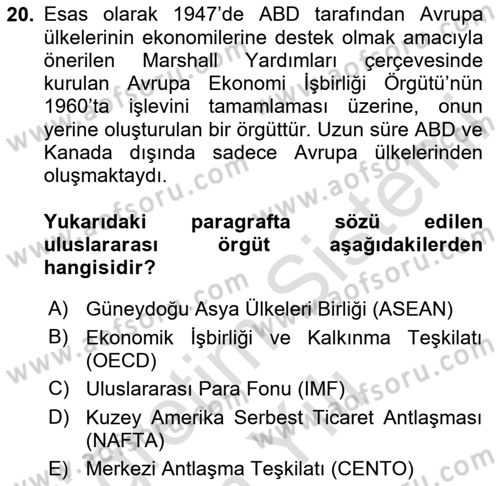 Türk Dış Politikası 2 Dersi 2023 - 2024 Yılı Yaz Okulu Sınav Soruları 20. Soru