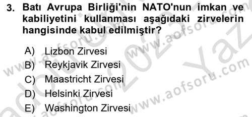 Türk Dış Politikası 2 Dersi 2023 - 2024 Yılı Yaz Okulu Sınav Soruları 3. Soru