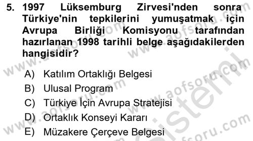 Türk Dış Politikası 2 Dersi 2023 - 2024 Yılı Yaz Okulu Sınav Soruları 5. Soru