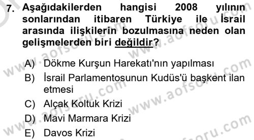 Türk Dış Politikası 2 Dersi 2023 - 2024 Yılı Yaz Okulu Sınav Soruları 7. Soru