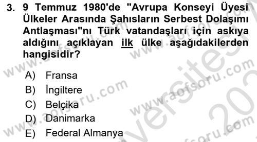 Türk Dış Politikası 2 Dersi 2024 - 2025 Yılı (Final) Dönem Sonu Sınav Soruları 3. Soru