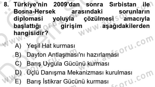 Türk Dış Politikası 2 Dersi 2024 - 2025 Yılı (Final) Dönem Sonu Sınav Soruları 8. Soru