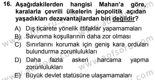 Uluslararası İlişkiler Kuramları 1 Dersi 2012 - 2013 Yılı (Vize) Ara Sınav Soruları 16. Soru