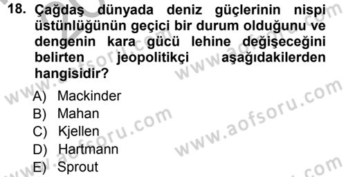 Uluslararası İlişkiler Kuramları 1 Dersi 2012 - 2013 Yılı (Vize) Ara Sınav Soruları 18. Soru