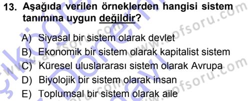 Uluslararası İlişkiler Kuramları 1 Dersi 2012 - 2013 Yılı (Final) Dönem Sonu Sınav Soruları 13. Soru