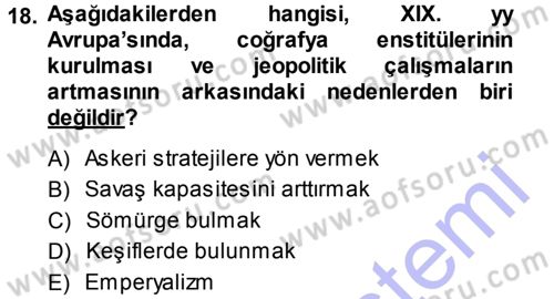 Uluslararası İlişkiler Kuramları 1 Dersi 2013 - 2014 Yılı (Vize) Ara Sınavı 18. Soru