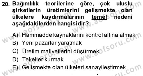 Uluslararası İlişkiler Kuramları 1 Dersi 2014 - 2015 Yılı (Vize) Ara Sınav Soruları 20. Soru