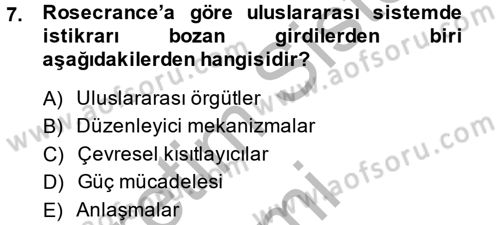 Uluslararası İlişkiler Kuramları 1 Dersi 2014 - 2015 Yılı (Final) Dönem Sonu Sınav Soruları 7. Soru