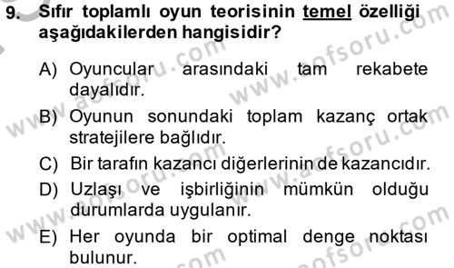 Uluslararası İlişkiler Kuramları 1 Dersi 2014 - 2015 Yılı (Final) Dönem Sonu Sınavı 9. Soru