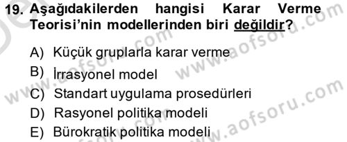 Uluslararası İlişkiler Kuramları 1 Dersi 2014 - 2015 Yılı Tek Ders Sınavı 19. Soru