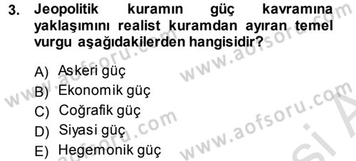 Uluslararası İlişkiler Kuramları 1 Dersi 2014 - 2015 Yılı Tek Ders Sınav Soruları 3. Soru