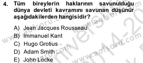 Uluslararası İlişkiler Kuramları 1 Dersi 2014 - 2015 Yılı Tek Ders Sınav Soruları 4. Soru
