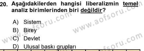 Uluslararası İlişkiler Kuramları 1 Dersi 2015 - 2016 Yılı (Vize) Ara Sınavı 20. Soru