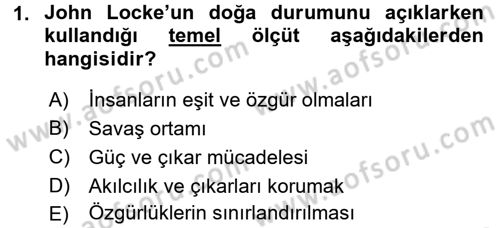 Uluslararası İlişkiler Kuramları 1 Dersi 2015 - 2016 Yılı Tek Ders Sınav Soruları 1. Soru