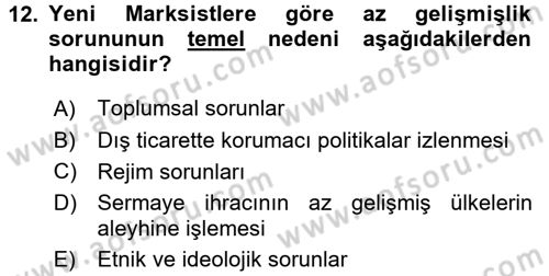 Uluslararası İlişkiler Kuramları 1 Dersi 2016 - 2017 Yılı (Vize) Ara Sınav Soruları 12. Soru