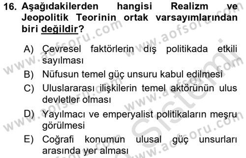 Uluslararası İlişkiler Kuramları 1 Dersi 2016 - 2017 Yılı (Vize) Ara Sınav Soruları 16. Soru