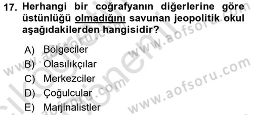 Uluslararası İlişkiler Kuramları 1 Dersi 2016 - 2017 Yılı (Vize) Ara Sınav Soruları 17. Soru