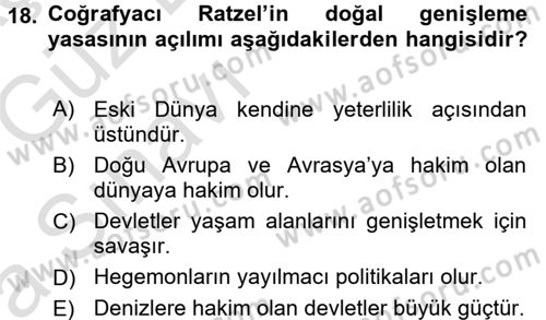 Uluslararası İlişkiler Kuramları 1 Dersi 2016 - 2017 Yılı (Vize) Ara Sınav Soruları 18. Soru