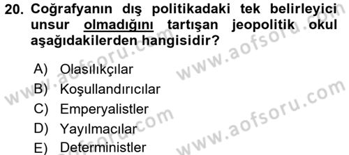 Uluslararası İlişkiler Kuramları 1 Dersi 2016 - 2017 Yılı (Vize) Ara Sınav Soruları 20. Soru