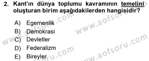 Uluslararası İlişkiler Kuramları 1 Dersi 2016 - 2017 Yılı (Final) Dönem Sonu Sınavı 2. Soru