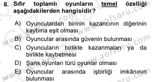 Uluslararası İlişkiler Kuramları 1 Dersi 2016 - 2017 Yılı (Final) Dönem Sonu Sınav Soruları 8. Soru