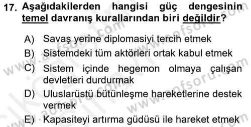 Uluslararası İlişkiler Kuramları 1 Dersi 2017 - 2018 Yılı 3 Ders Sınav Soruları 17. Soru