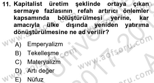 Uluslararası İlişkiler Kuramları 1 Dersi 2017 - 2018 Yılı (Vize) Ara Sınav Soruları 11. Soru