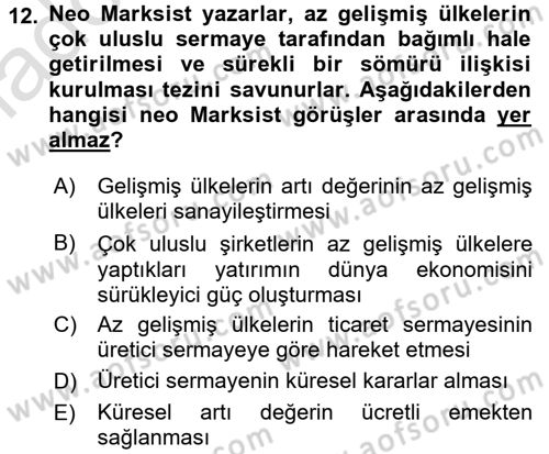 Uluslararası İlişkiler Kuramları 1 Dersi 2017 - 2018 Yılı (Vize) Ara Sınav Soruları 12. Soru