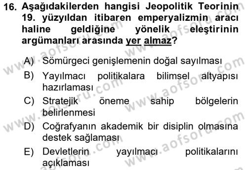 Uluslararası İlişkiler Kuramları 1 Dersi 2017 - 2018 Yılı (Vize) Ara Sınav Soruları 16. Soru