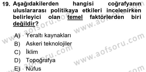 Uluslararası İlişkiler Kuramları 1 Dersi 2017 - 2018 Yılı (Vize) Ara Sınav Soruları 19. Soru