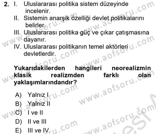 Uluslararası İlişkiler Kuramları 1 Dersi 2017 - 2018 Yılı (Vize) Ara Sınav Soruları 2. Soru