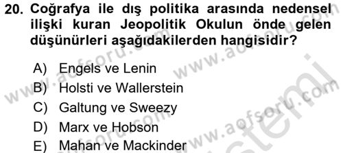 Uluslararası İlişkiler Kuramları 1 Dersi 2017 - 2018 Yılı (Vize) Ara Sınav Soruları 20. Soru
