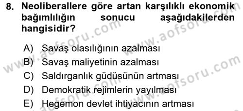 Uluslararası İlişkiler Kuramları 1 Dersi 2017 - 2018 Yılı (Vize) Ara Sınav Soruları 8. Soru