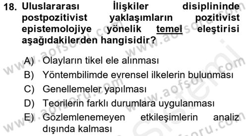 Uluslararası İlişkiler Kuramları 1 Dersi 2017 - 2018 Yılı (Final) Dönem Sonu Sınavı 18. Soru