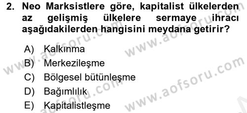 Uluslararası İlişkiler Kuramları 1 Dersi 2017 - 2018 Yılı (Final) Dönem Sonu Sınavı 2. Soru