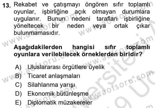 Uluslararası İlişkiler Kuramları 1 Dersi 2018 - 2019 Yılı 3 Ders Sınav Soruları 13. Soru