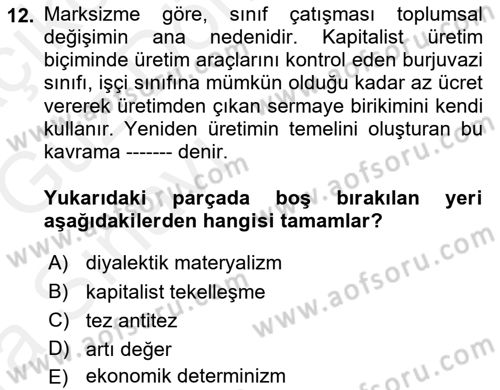Uluslararası İlişkiler Kuramları 1 Dersi 2018 - 2019 Yılı (Vize) Ara Sınav Soruları 12. Soru