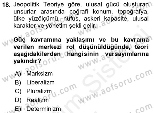 Uluslararası İlişkiler Kuramları 1 Dersi 2018 - 2019 Yılı (Vize) Ara Sınav Soruları 18. Soru