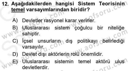 Uluslararası İlişkiler Kuramları 1 Dersi 2018 - 2019 Yılı (Final) Dönem Sonu Sınav Soruları 12. Soru