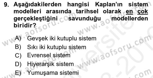Uluslararası İlişkiler Kuramları 1 Dersi 2018 - 2019 Yılı (Final) Dönem Sonu Sınav Soruları 9. Soru