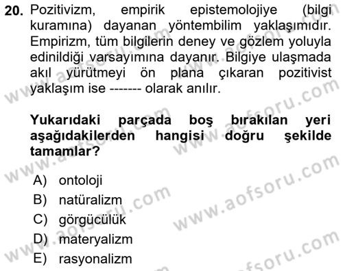 Uluslararası İlişkiler Kuramları 1 Dersi 2018 - 2019 Yılı Yaz Okulu Sınav Soruları 20. Soru
