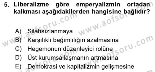 Uluslararası İlişkiler Kuramları 1 Dersi 2018 - 2019 Yılı Yaz Okulu Sınav Soruları 5. Soru