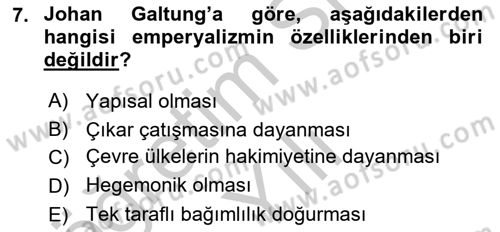 Uluslararası İlişkiler Kuramları 1 Dersi 2018 - 2019 Yılı Yaz Okulu Sınav Soruları 7. Soru