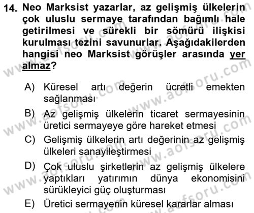 Uluslararası İlişkiler Kuramları 1 Dersi 2019 - 2020 Yılı (Vize) Ara Sınav Soruları 14. Soru