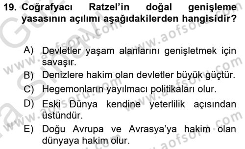 Uluslararası İlişkiler Kuramları 1 Dersi 2019 - 2020 Yılı (Vize) Ara Sınav Soruları 19. Soru