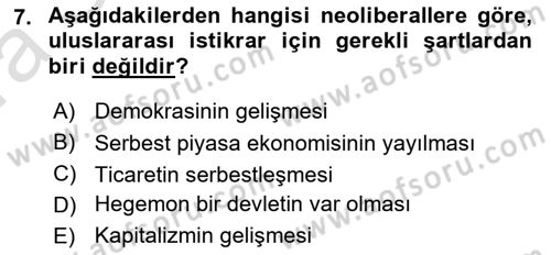 Uluslararası İlişkiler Kuramları 1 Dersi 2019 - 2020 Yılı (Vize) Ara Sınav Soruları 7. Soru