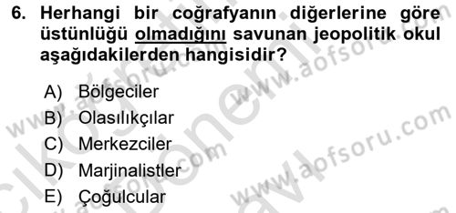 Uluslararası İlişkiler Kuramları 1 Dersi 2019 - 2020 Yılı (Final) Dönem Sonu Sınav Soruları 6. Soru